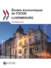 Etudes economiques de l'OCDE : Luxembourg 2012 - eBook