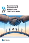 Zuwanderung auslandischer Arbeitskrafte: Deutschland - eBook