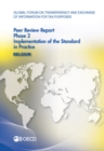 Global Forum on Transparency and Exchange of Information for Tax Purposes Peer Reviews: Belgium 2013 Phase 2: Implementation of the Standard in Practice - eBook
