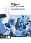 Citizens as Partners Information, Consultation and Public Participation in Policy-Making - eBook