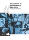 Valuation of Biodiversity Benefits Selected Studies - eBook