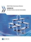 OECD Public Governance Reviews Greece: Reform of Social Welfare Programmes - eBook