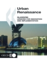 Urban Renaissance: Glasgow Lessons for Innovation and Implementation - eBook
