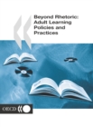 Beyond Rhetoric Adult Learning Policies and Practices - eBook