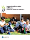 Improving Education in Mexico A State-level Perspective from Puebla - eBook