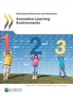 Educational Research and Innovation Innovative Learning Environments - eBook