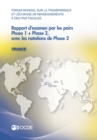 Forum mondial sur la transparence et l'echange de renseignements a des fins fiscales Rapport d'examen par les pairs : France 2013 Phase 1 + Phase 2, avec les notations de Phase 2 - eBook