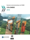 Examens environnementaux de l'OCDE : Colombie 2014 - eBook