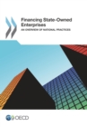 Financing State-Owned Enterprises An Overview of National Practices - eBook