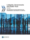 Lobbyists, Governments and Public Trust, Volume 3 Implementing the OECD Principles for Transparency and Integrity in Lobbying - eBook