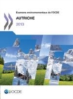 Examens environnementaux de l'OCDE : Autriche 2013 - eBook