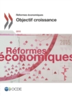 Reformes economiques 2015 Objectif croissance - eBook