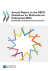 Annual Report on the OECD Guidelines for Multinational Enterprises 2014 Responsible Business Conduct by Sector - eBook