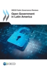 OECD Public Governance Reviews Open Government in Latin America - eBook