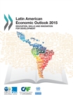 Latin American Economic Outlook 2015 Education, Skills and Innovation for Development - eBook