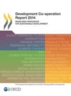 Development Co-operation Report 2014 Mobilising Resources for Sustainable Development - eBook