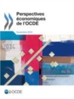 Perspectives economiques de l'OCDE, Volume 2014 Numero 2 - eBook
