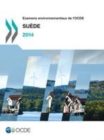 Examens environnementaux de l'OCDE : Suede 2014 - eBook