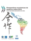 Perspectivas economicas de America Latina 2016 Hacia una nueva asociacion con China - eBook