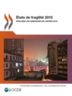 Etats de fragilite 2015 Realiser les ambitions de l'apres-2015 - eBook