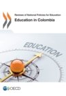 Reviews of National Policies for Education Education in Colombia - eBook