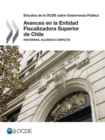 Estudios de la OCDE sobre Gobernanza Publica Avances en la Entidad Fiscalizadora Superior de Chile Reformas, Alcance e Impacto - eBook