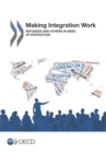 Making Integration Work Refugees and others in need of protection - eBook