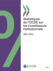 Statistiques de l'OCDE sur les investisseurs institutionnels 2015 - eBook