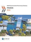 OECD Environmental Performance Reviews: France 2016 - eBook
