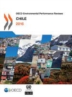 OECD Environmental Performance Reviews: Chile 2016 - eBook