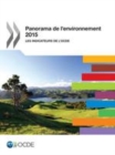 Panorama de l'environnement 2015 Les indicateurs de l'OCDE - eBook