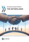 Recruiting Immigrant Workers: The Netherlands 2016 - eBook