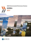 OECD Environmental Performance Reviews: Korea 2017 - eBook