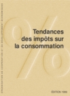 Tendances des impots sur la consommation 1999 - eBook