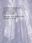 Les investissements transnationaux de portefeuille face a l'impot Organismes de placement collectif et distorsions fiscales - eBook