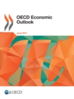 OECD Economic Outlook, Volume 2017 Issue 1 - eBook
