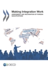 Making Integration Work: Assessment and Recognition of Foreign Qualifications - eBook