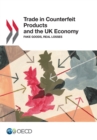 Illicit Trade Trade in Counterfeit Products and the UK Economy Fake Goods, Real Losses - eBook