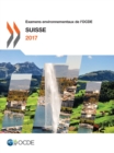 Examens environnementaux de l'OCDE: Suisse 2017 - eBook