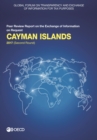 Global Forum on Transparency and Exchange of Information for Tax Purposes: Cayman Islands 2017 (Second Round) Peer Review Report on the Exchange of Information on Request - eBook