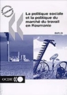 La politique sociale et la politique du marche du travail en Roumanie - eBook