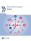 Obtenir les bonnes competences: France - eBook