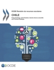 OCDE Revisiones de recursos escolares : Chile 2017 - eBook