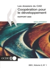 Cooperation pour le Developpement : Rapport 2000 Efforts et politiques des Membres du Comite d'aide au developpement - eBook