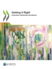 Getting it Right Strategic Priorities for Mexico - eBook