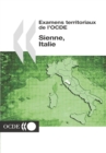 Examens territoriaux de l'OCDE : Sienne, Italie 2002 - eBook