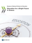 Reviews of National Policies for Education Education for a Bright Future in Greece - eBook
