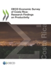 OECD Economic Survey of Costa Rica: Research Findings on Productivity - eBook
