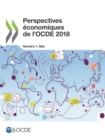 Perspectives economiques de l'OCDE, Volume 2018 Numero 1 - eBook