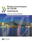 Etudes economiques de l'OCDE : Australie 2017 (version abregee) - eBook
